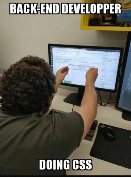 When Backend Developers Try To CSS