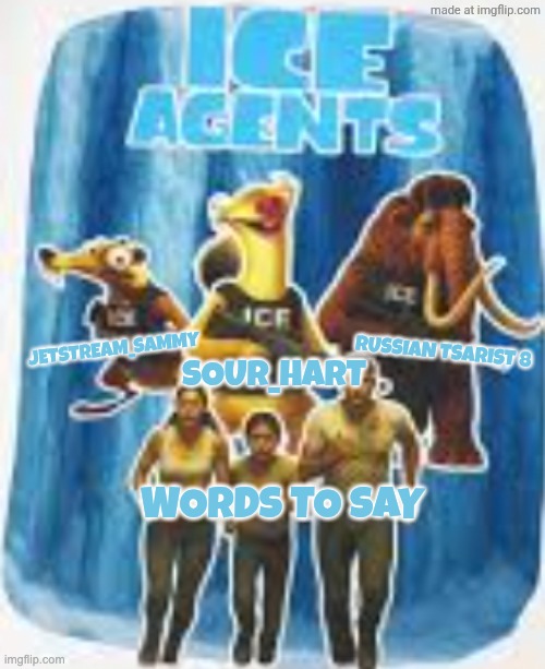 Ice agents announcement template