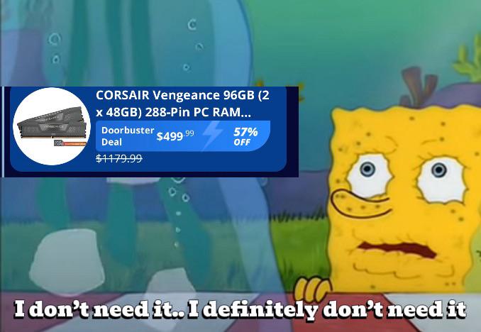That Doorbuster DDR5 Deal Tho…