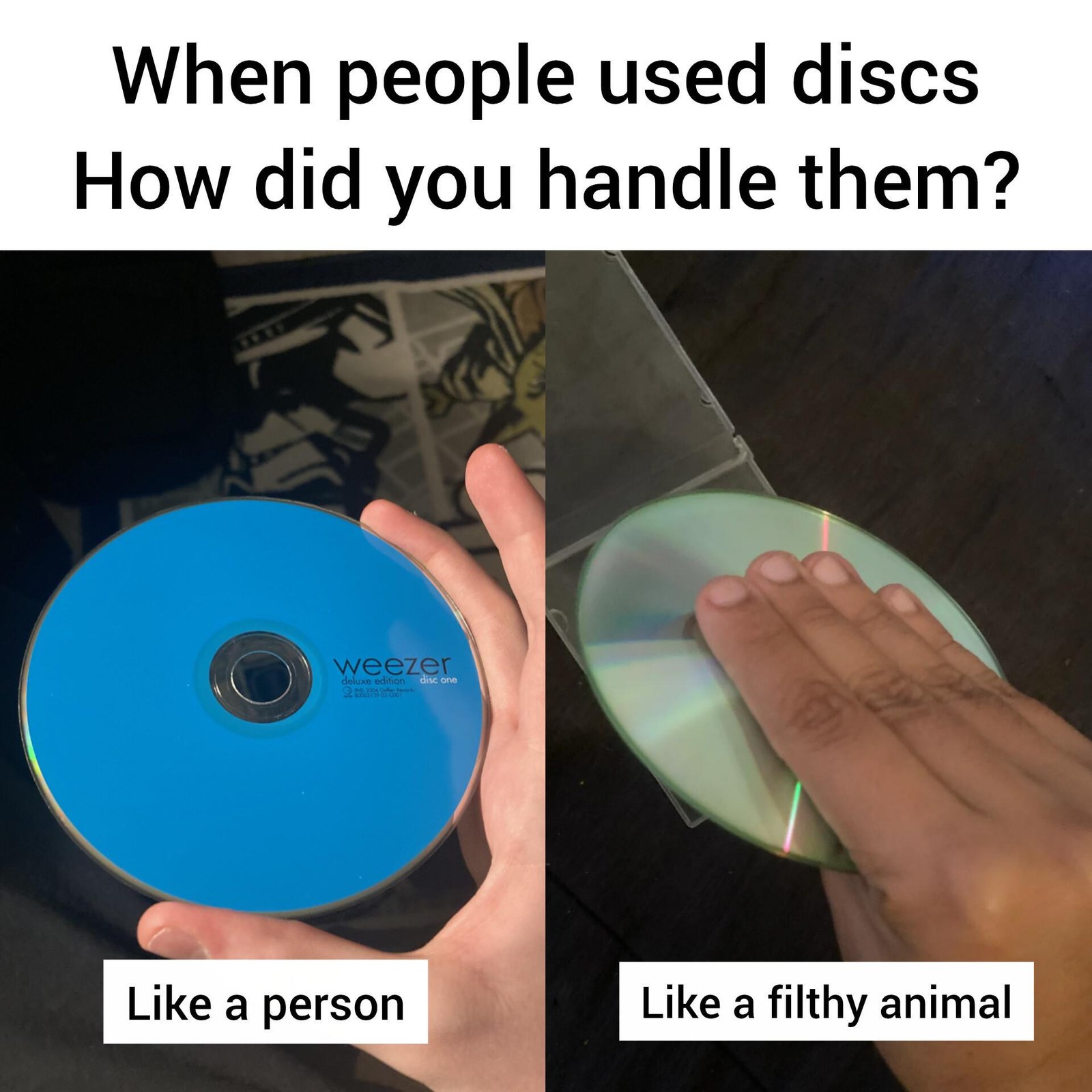 Which One Were You?