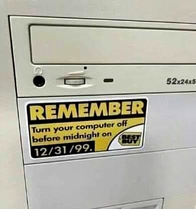 Who In Here Is Older Than The Y2K Bug