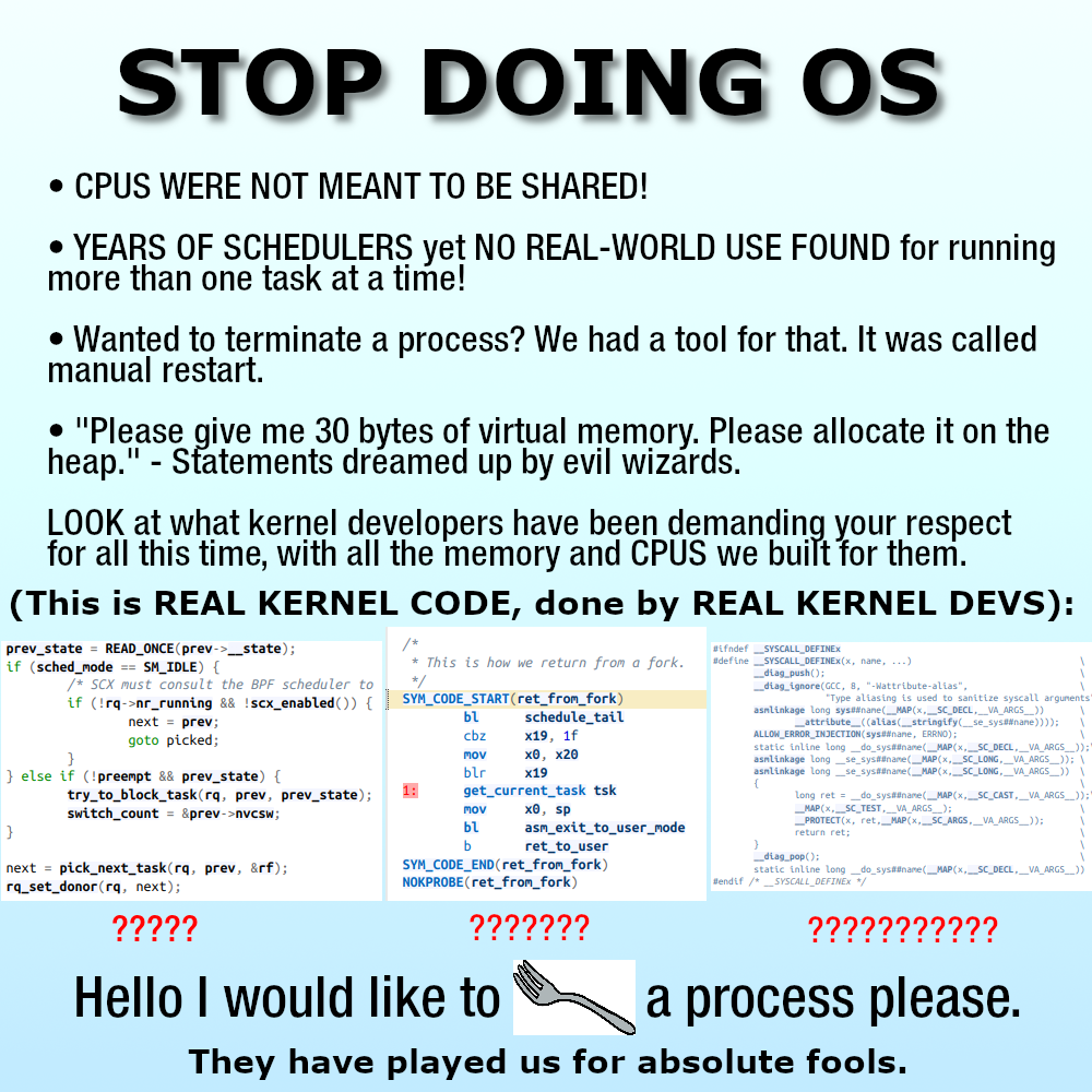 Stop Doing Operating Systems