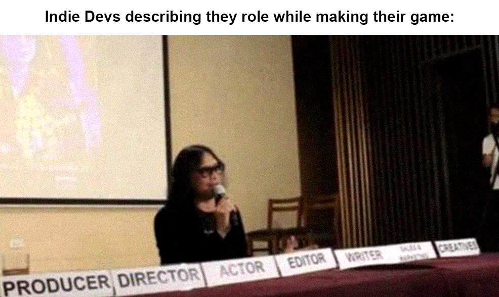 As An Indie Dev, Can Confirm