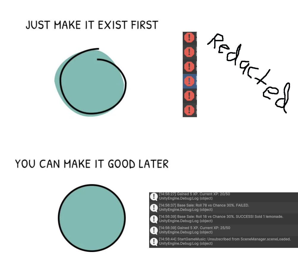 Just Make It Exist First