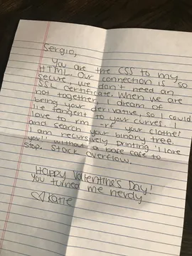 My Valentine’s Day card from my SWE girlfriend