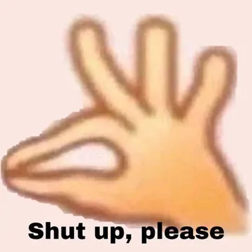 Shut up,please