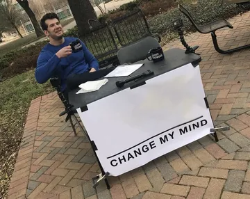 Change My Mind memes
