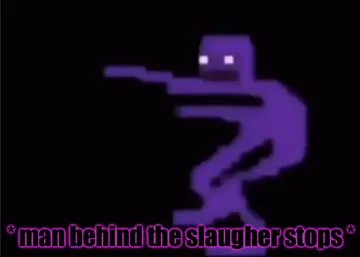 * man behind the slaugher stops *