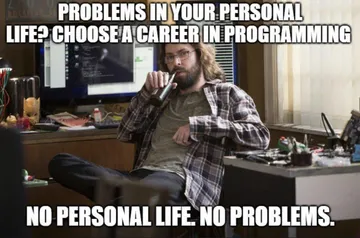 No Personal Life, No Problems