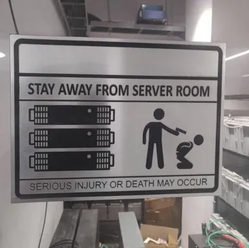 Stay Away From Server Room (Or Else)