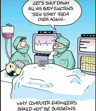 Why Computer Engineers Should Not Be Surgeons