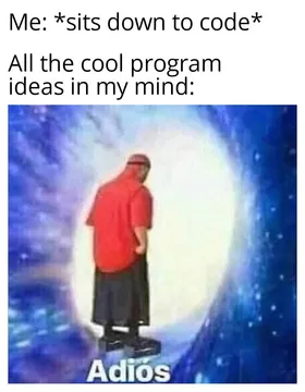 It's the opposite while you're taking a shower