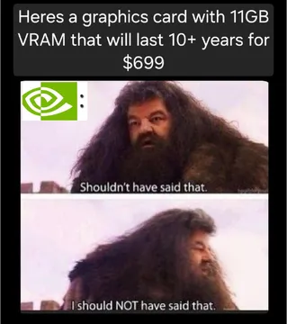 The 1080 Ti Really Was Nvidia's Greatest Mistake