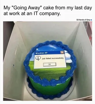 Task Failed Successfully: The Ultimate IT Goodbye Cake