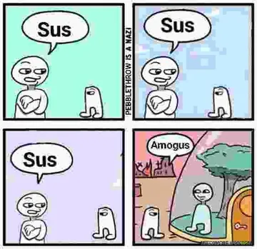 Sus SUS S U S AMOGUS