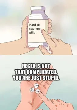 Mommy Halp Im Scared Of Regex