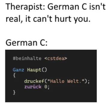 When Your Code Speaks Better German Than You