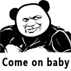 come on baby