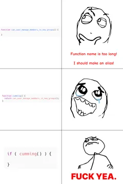 Shorten Your Function Name