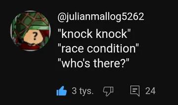 Knock Knock, Who's—Oh Wait, Race Condition