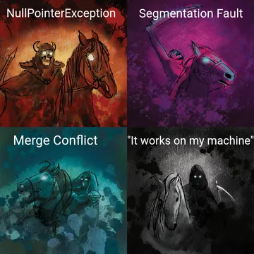 The Four Horsemen Of A Dev's Apocalypse