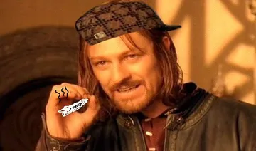 One Does Not Simply 420 Blaze It