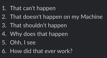 The Six Stages Of Debugging Grief