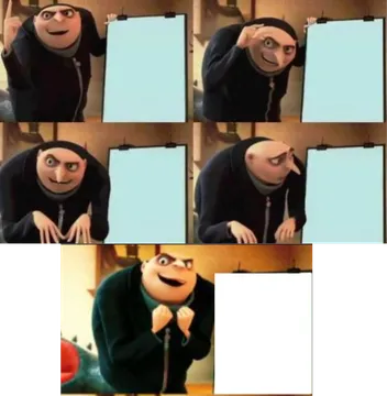 Gru's plan 5 panel