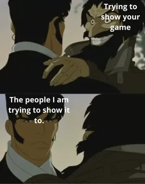 It's Hard Finding The Right People To Show It To