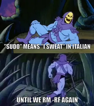 Sudo: The Universal Sysadmin Perspiration