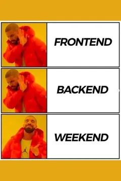 I Think The Weekend Is Obviously Superior